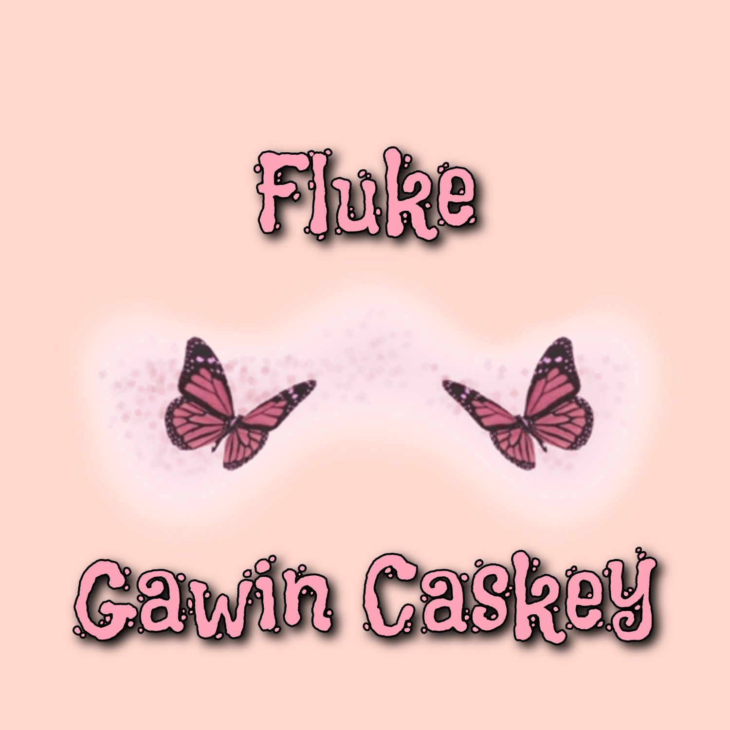 Latest photo of Fluke Gawin Caskey