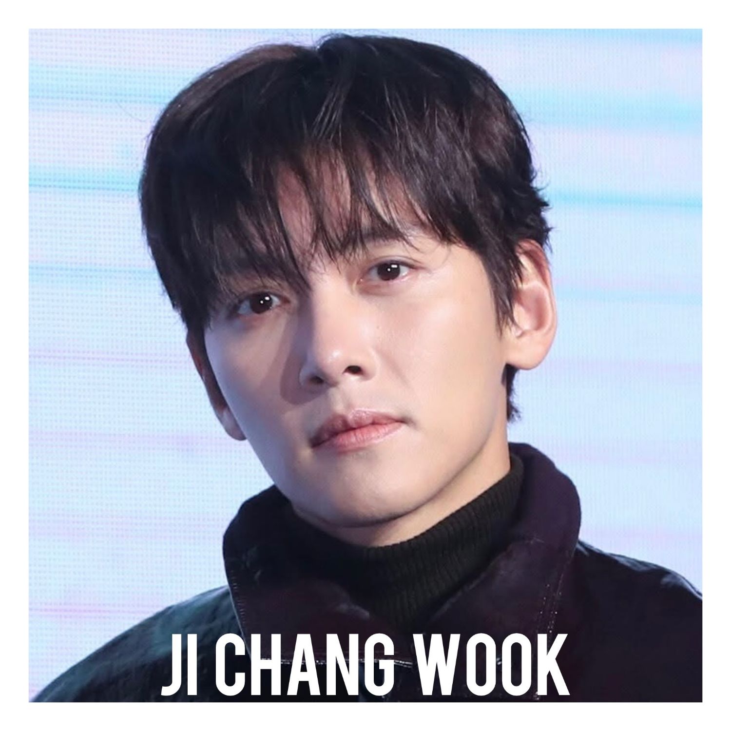 Latest photo of Ji Changwook