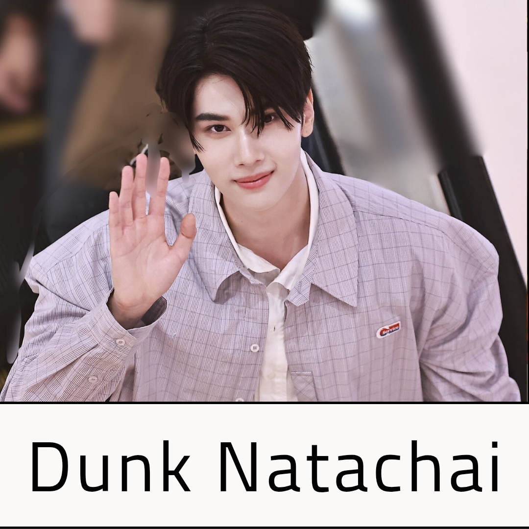 Latest photo of Dunk Natachai Boonprasert