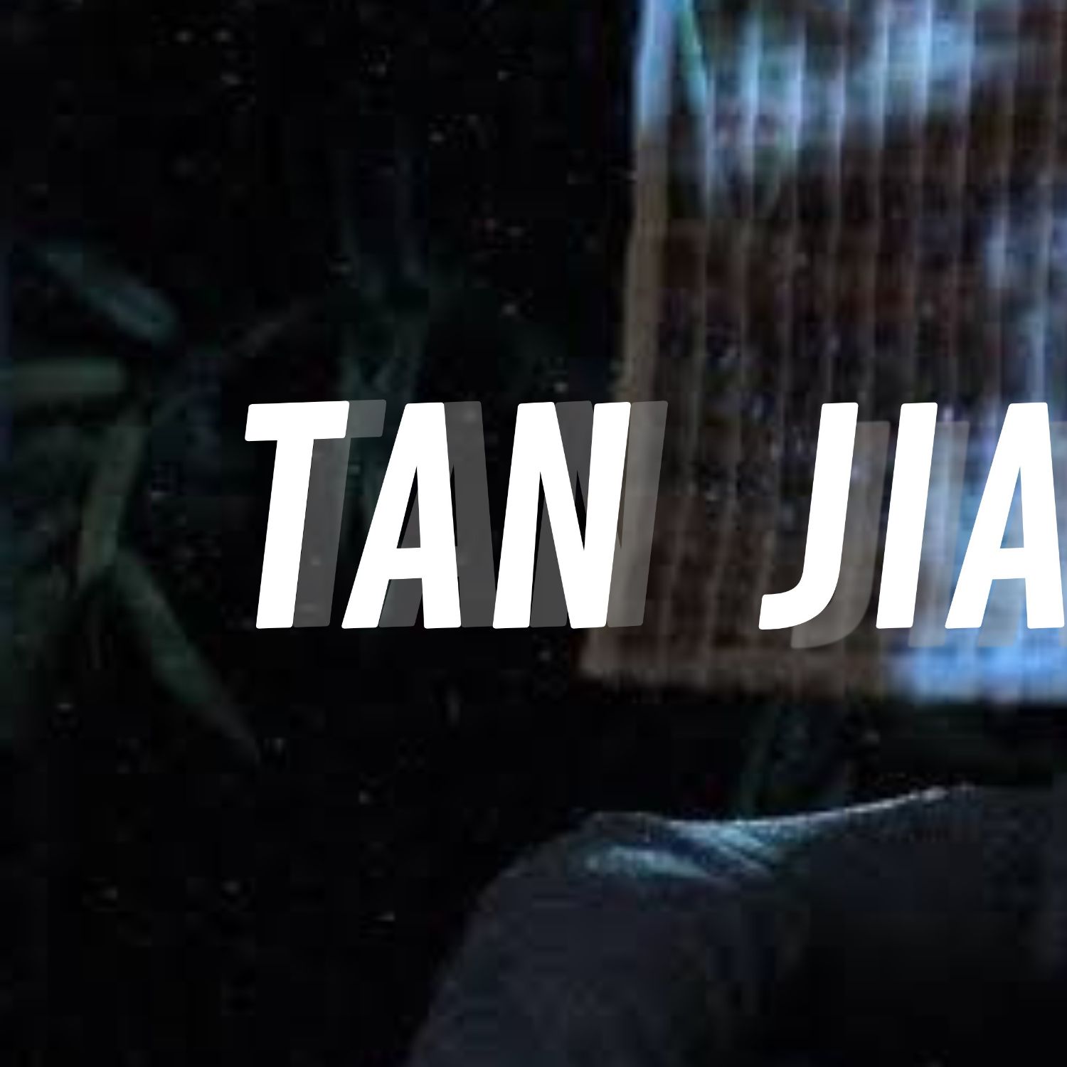 Behind-the-scenes cut of Tan Jianci