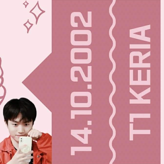 Keria的近期活動照