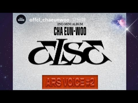 Cuplikan di balik layar dari Cha Eunwoo